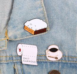 Roll Paper Shit Happens Creative Brooches Funny Cat Box Enamel Pins Black Coffee Icon Badge Backpack Clothes Lapel Jewellery Gift1890424