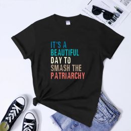 T-shirt It's A Beautiful Day To Smash The Patriarchy Shirt Retro Feminist Equal Rights T Shirt Trendy Women Girl Power Feminism Tee Top