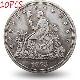 10pcs US Coins 1873 Copy Coin Set Seated Liberty Trade Antique Art Collectible264q