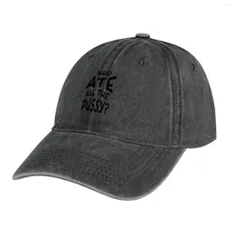 Berets Who Ate All The Pussy - Black Text Cowboy Hat Thermal Visor In Men Hats Women's