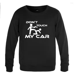 Men's Hoodies Don't Touch My Car Creative Funny Sweatshirts Men Spring Autumn Long Sleeve O-Neck Pullover Casual Male Streetwear Sport