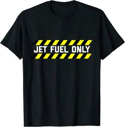 Men's Casual Shirts Jet Fuel Only Funny Aircraft Mechanic O-Neck Cotton T Shirt Men Casual Short Sle Tees Tops High QualityC24315