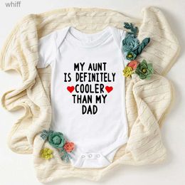 Rompers My Aunt Is Definitely Cooler Than My Dad Baby Girl Clothes Comfy Soft Cotton Newborn Boy Bodysuits Short Sleeve O-neck OnesiesC24319