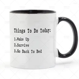 Mugs Things To Do Today Mug Ceramic Cup Gifts 11oz