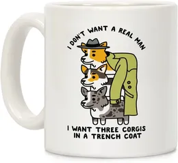 Mugs I Don't Want A Real Man Corgi Pet Dog Coffee Valentines Gifts Doggy Mom Dad Tableware Paw Coffeeware Cute Animal