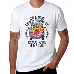 Men's T Shirts On A Dark Desert Highway Cool Wind In My Hair - Hippie Dog T-Shirt Blouse Aesthetic Clothes Men