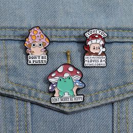 Cute Cartoon Mushroom Enamel Pin Creative Phrase Dont Be a Pussy Brooches Gift Backpack Clothes Accessories Lapel Badge Jewelry