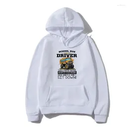 Men's Hoodies School Bus Driver Like A Truck Excep My Cargo Whines Cries Men Outerwear