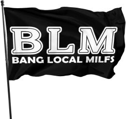 Accessories BLM Bang Local Milfs Flag Feet Funny Gifts Party Decor Outdoor Banner Flags Gifts Brass Buttonhole for Room Wall Garden College