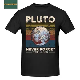 Men's T Shirts Never Forget Pluto Vintage Retro Men Astrological Lover Dwarf Planet Funny Tee Shirt O Neck T-Shirts Cotton Clothes