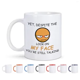 Mugs Funny Novelty Coffee Mug And Yet Despite The Look On My Face You Are Still Talking Cup Sarcastic Gift For Work Office 11Oz
