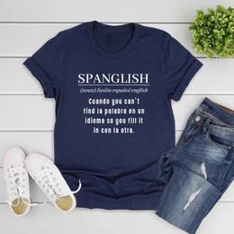 SPANGLISH Definition Tshirt Latina Shirts Spanish Teacher Gifts Mexican TShirt Short Sleeve Women Graphic T Streetwear 240329