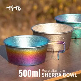 Camp Kitchen TiTo Titanium Sierra Bowl 500ml with Handle Dinner Food Container Camping Pot Tableware for Outdoor Hiking Backpacking Picnic 240329