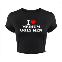 Women's T Shirts I Love Medium Ugly Men Funny Letter Printing Crop Top Harajuku Kawaii Sexy Party Baby Tee 2000s Y2k Goth Shirt Femme