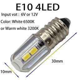 E10 4SMD DC 3V 6V 12V E10 LED Bulb For Flashlight Replacement Torch Work Light Instrument Lamp White and Warm White