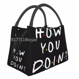 friends Tv Show How You Doin Portable Lunch Boxes Women Leakproof Funny Quote Cooler Thermal Food Insulated Lunch Bag Travel y9Cn#