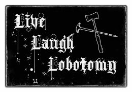 Funny Dark Humour Goth Halloween Wall Decor Live Laugh Lobotomy Sign For Gothic Room, Home, Bedroom, Bathroom,