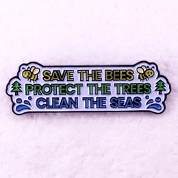 environmental funny quotes badge Cute Anime Movies Games Hard Enamel Pins Collect Cartoon Brooch Backpack Hat Bag Collar Lapel Badges