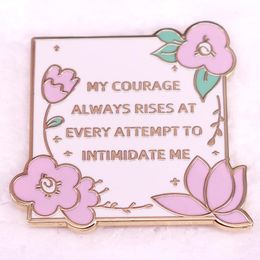 courage funny quotes badge Cute Anime Movies Games Hard Enamel Pins Collect Cartoon Brooch Backpack Hat Bag Collar Lapel Badges