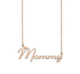 Mommy Name Necklace Custom Nameplate Pendant for Women Girls Birthday Gift Kids Friends Jewelry 18k Gold Plated Stainless Ste8195608