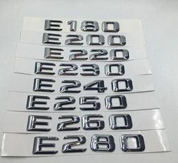 For Mercedes Benz E Class E180 E200 E220 E230 E240 E250 E260 E280 Chrome Number Letters Rear Trunk Emblem Badge Sticker7835351