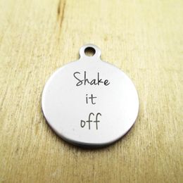 Pendant Necklaces 20pcs/lot-shake It Off Stainless Steel Charms Laser Engraved Customised DIY Pendants