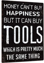 Money Cant Buy Happiness But It Can Buy Tools Funny Metal Tin SignMan Cave Garage Decor 12 x 8 Inches3340761
