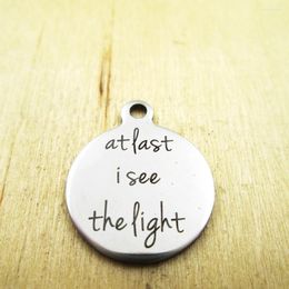 Pendant Necklaces 20pcs/lot-at Last I See The Light Stainless Steel Charms Laser Engraved Customised DIY Pendants
