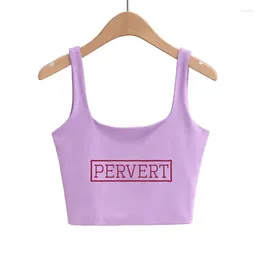 Women's Tanks PERVERT Letters Clothing Girls Sexy Slim Tops Female Cute Camis Sleeveless Double Nylon Ladies Good Quality