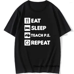 Men's T Shirts PE Teacher Shirt Eat Sleep Repeat Gift T-Shirt Physical Education Sports Funny Geek School