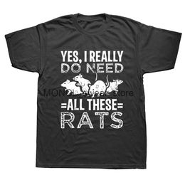 Men's T-Shirts Funny Rat Yes I Really Do Nd All These Rats T Shirts Graphic Cotton Strtwear Short Slve Birthday Gifts Summer T-shirt H240506