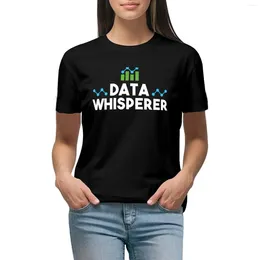 Women's Polos Data Whisperer Scientist Science Gift Funny Analyst T-shirt Tops Graphics Blouse White T Shirts For Women