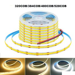 Led Strips 12V 24V Cob Strip Light 320Cob 480Cob 528Cob 384Cob Leds Flexible Tape High Density Linear Lighting Warm Natural Drop Deliv Dh607