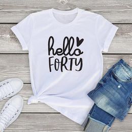Women's T Shirts FLC Hello Forty Shirt Women Clothing Summer 40th Birthday GIFTS Tee Men 40 Years Old Short Sleeve Fashion Casual Top 3xl