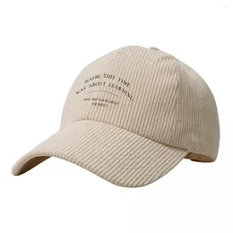 Ball Caps Maybe This Time Was About Learning Next Can Be Result Corduroy Baseball Cap Tea Hat For Men Women's