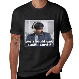 Men's T-Shirts We should have sushi Carol! Retro clothing cute tops mens T-shirtsL2405