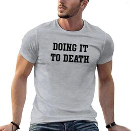 Men's Tank Tops Doing It To Death T-Shirt Oversized Vintage Clothes Mens White T Shirts