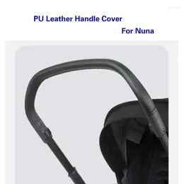 Stroller Parts Leather Handle Cover Compatible Nuna Pram Bar Sleeve Case Armrest Accessories