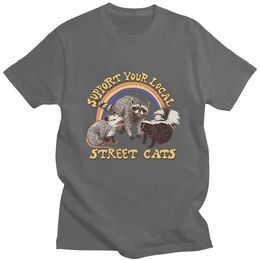 s Support Your Local Street Cats T Shirt Funny Raccoon T Shirts Men Women Fashion Summer T-shirts Cotton Short Sleeve Streetwear33 J240506