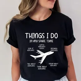 Women's T Shirts Funny Aviation Shirt For Women Things I Do In My Spare Time T-shirts Pilot Tee Harajuku Graphic Top Clothes