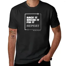 Men's Polos Race It Break Fix It... Repeat - Car Guys Racecar T-Shirt Boys Animal Print Funnys Whites Black T-shirts For Men