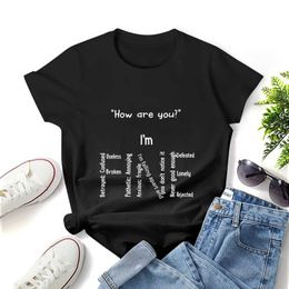 Women's T-Shirt Funny Im Fine Depression Mental Health Awareness Women T Shirt Graphic Shirt Casual Short Slved Female T T-Shirt Size S-4XL Y240506