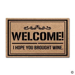 Doormat Entrance Floor Mat Welcome I Hope You Brought Wine Funny Door Mat Indoor Outdoor Decorative Doormat Top 201g