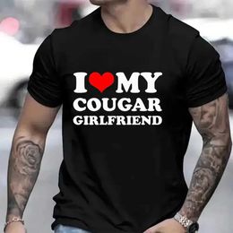 Men's T-Shirts 2024 Summer Men T-Shirt I Love My Cougar Girlfriend Ts Short Slve Fashion Oversize Tshirt Funny Clothes Casual Harajuku Tops T240506