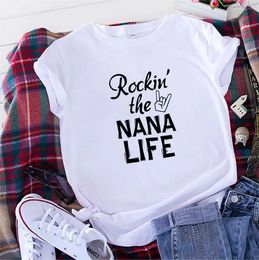 Women's T-Shirt Rockin The Nana Life Print Women T Shirt Short Slve O Neck Loose Women Tops Ladies T Shirt Tops Cusual Clothes Fashion Y240509