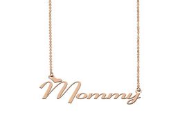 Mommy Name Necklace Custom Nameplate Pendant for Women Girls Birthday Gift Kids Friends Jewellery 18k Gold Plated Stainless Ste9274198