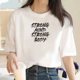 Women's T-Shirt Strong Mind Strong body Text Printed T-shirt Womens Fashion Short slve Top Strt Retro Y2k Preppy casual Swt T-shirt T240508