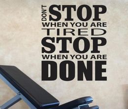 Wall Stickers Don039t Stop When You Are Tired Done Decals Motivational Gym Design Fitness Sticker C13469716520