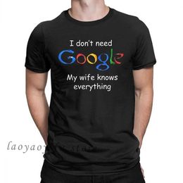 Men's T-Shirts Men Clothing I Dont Nd Google My Wife Knows Everything Funny Tops for Male Husband Dad Groom Clothes Humour Oversized Tshirt T240510