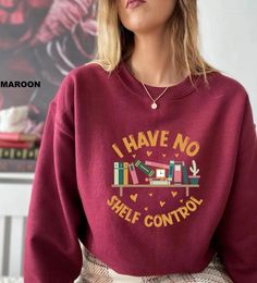 Women's Hoodies I HAVE NO SHELF CONTROL Books Sweatshirt Cotton Gothic Retro Fashion Unisex